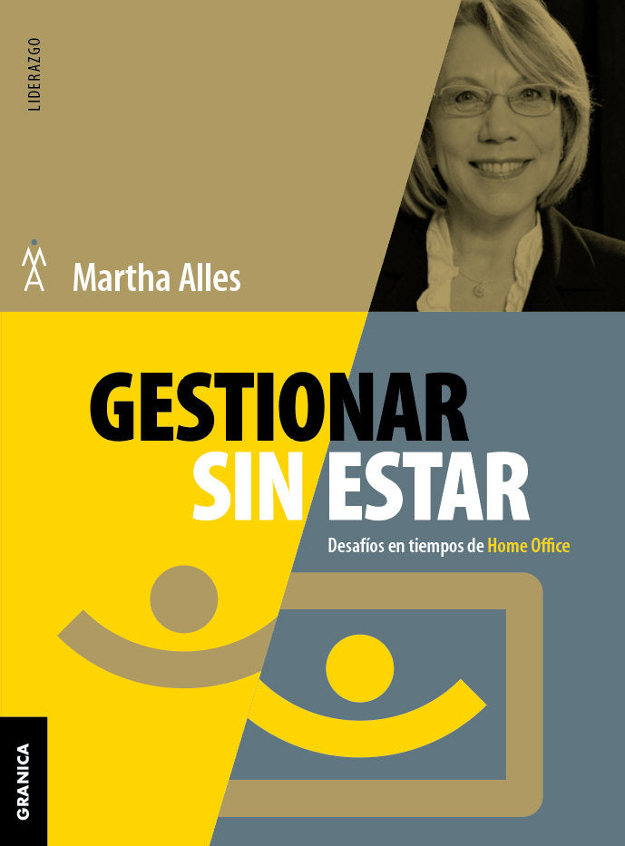 GESTIONAR SIN ESTAR, de MARTHA ALLES | portada del libro