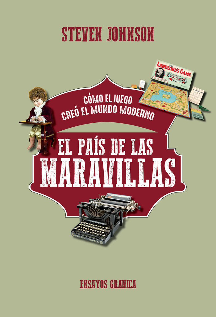 PAIS DE LAS MARAVILLAS, EL, de STEVEN JOHNSON | portada del libro