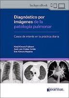 DIAGNOSTICO POR IMAGENES DE LA PATOLOGIA PULMONAR, de KENJI KIMURA FUJIKAMI | portada del libro