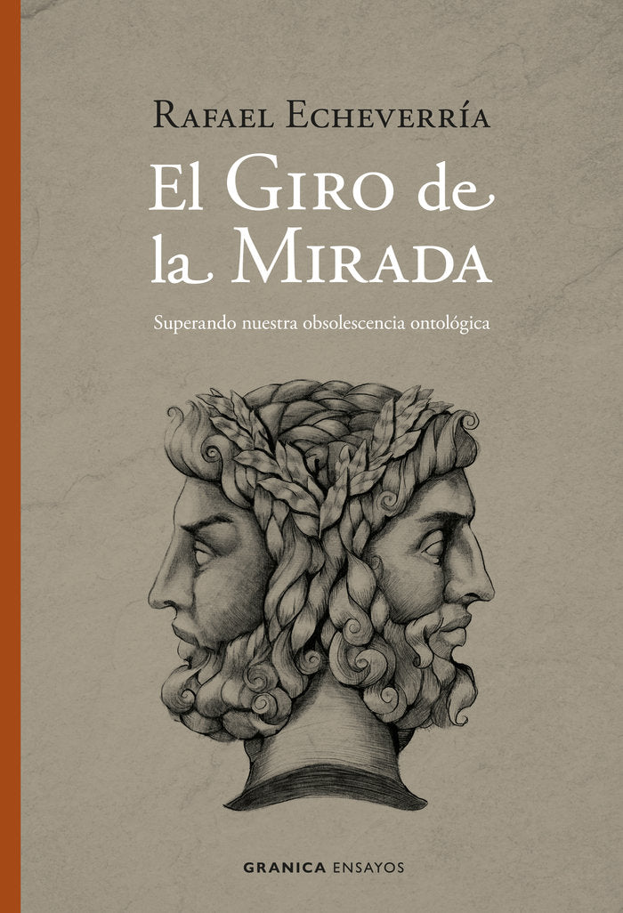 EL GIRO DE LA MIRADA, de ECHEVERRIA,RAFAEL | portada del libro
