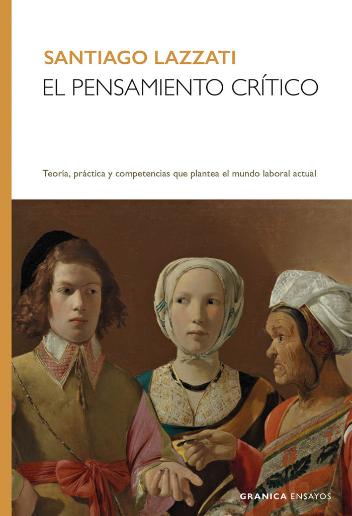 EL PENSAMIENTO CRITICO, de LAZZATI, SANTIAGO | portada del libro