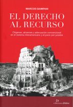 DERECHO AL RECURSO, de MARCOS GIAMPANI | portada del libro