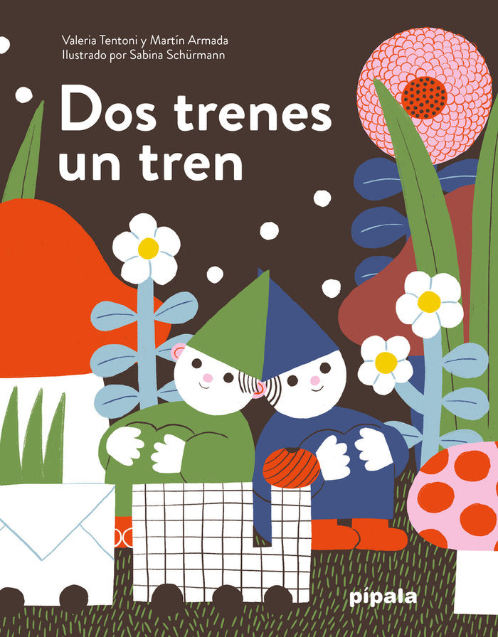 DOS TRENES UN TREN, de SCHURMANN,SABINA | portada del libro