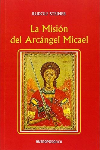 LA MISION DEL ARCANGEL MICAEL, de STEINER,RUDOLF | portada del libro