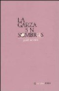 LA GARZA SIN SOMBRAS, de José Kozer | portada del libro