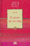 201 MENSAJES PARA EL AMOR DE MI VIDA | portada del libro
