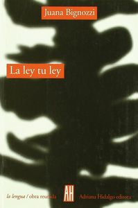 LEY TU LEY, de BIGNOZZI JUANA | portada del libro