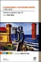 LA DECADA INFAME Y LOS ESCRITORES SUICIDAS 1930-1943, de DAVID VIÑAS | portada del libro