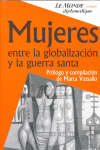 MUJERES ENTRE GLOBALIZACION Y GUERRA SANTA, de VASSALLO | portada del libro