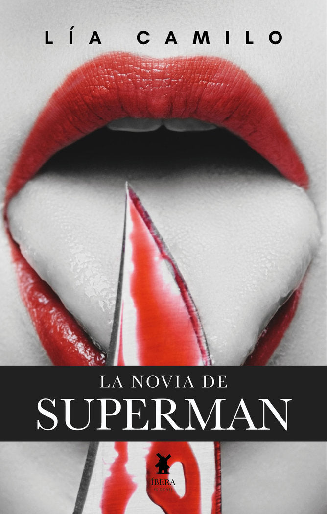 LA NOVIA DE SUPERMAN, de LIA CAMILO | portada del libro