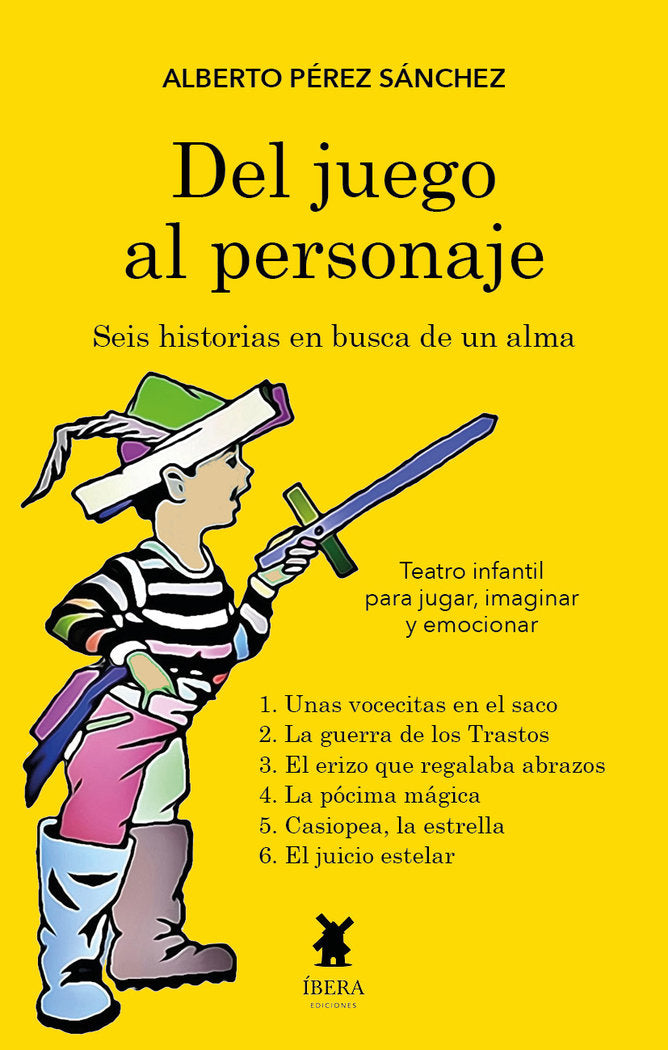 DEL JUEGO AL PERSONAJE SEIS HISTORIAS EN BUSCA DE UN ALMA, de ALBERTO PEREZ SANCHEZ | portada del libro