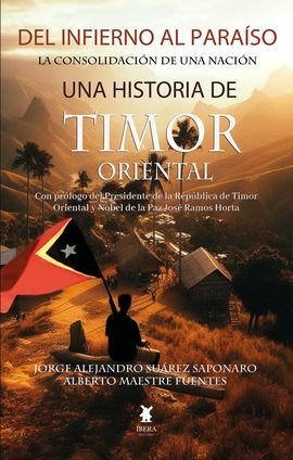 DEL INFIERNO AL PARAISO LA CONSOLIDACION DE UNA NACION UN, de ALBERTO MAESTRE FUENTES | portada del libro