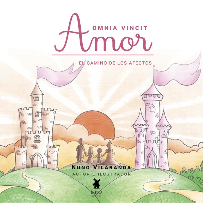 OMNIA VINCIT AMOR EL CAMINO DE LOS AFECTOS, de NUNO VILARANDA | portada del libro