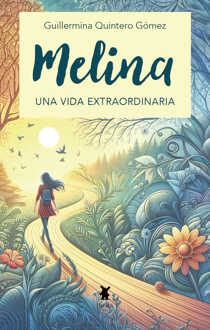 MELINA UNA VIDA EXTRAORDINARIA, de GUILLERMINA QUINTERO GOMEZ | portada del libro