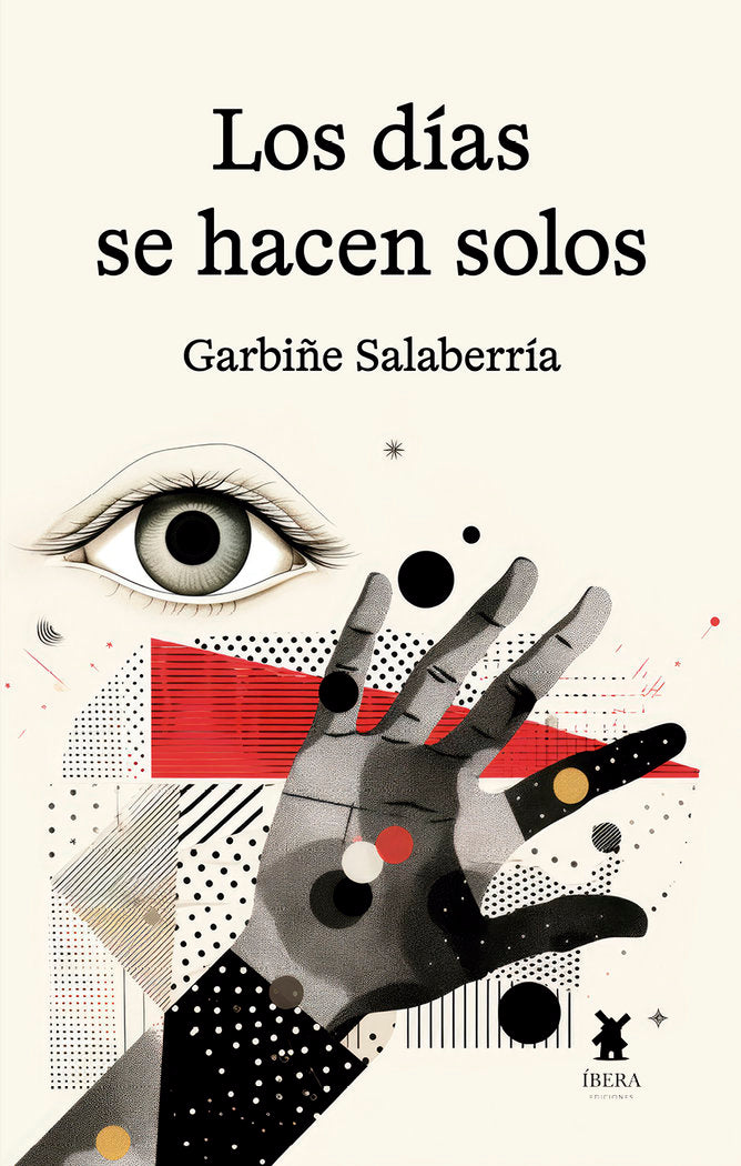 DÍAS SE HACEN SOLOS, LOS, de GARBIÑE SALABERRIA AREITIO | portada del libro
