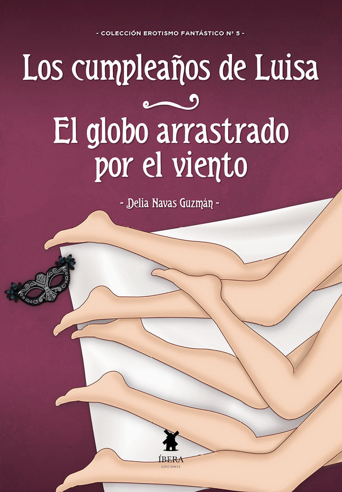 LOS CUMPLEAÑOS DE LUISA EL GLOBO ARRASTRADO POR EL VIENTO, de DELIA NAVAS GUZMAN | portada del libro