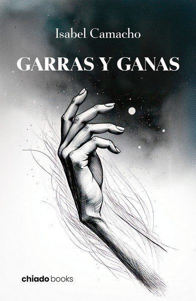 GARRAS Y GANAS, de ISABEL CAMACHO | portada del libro