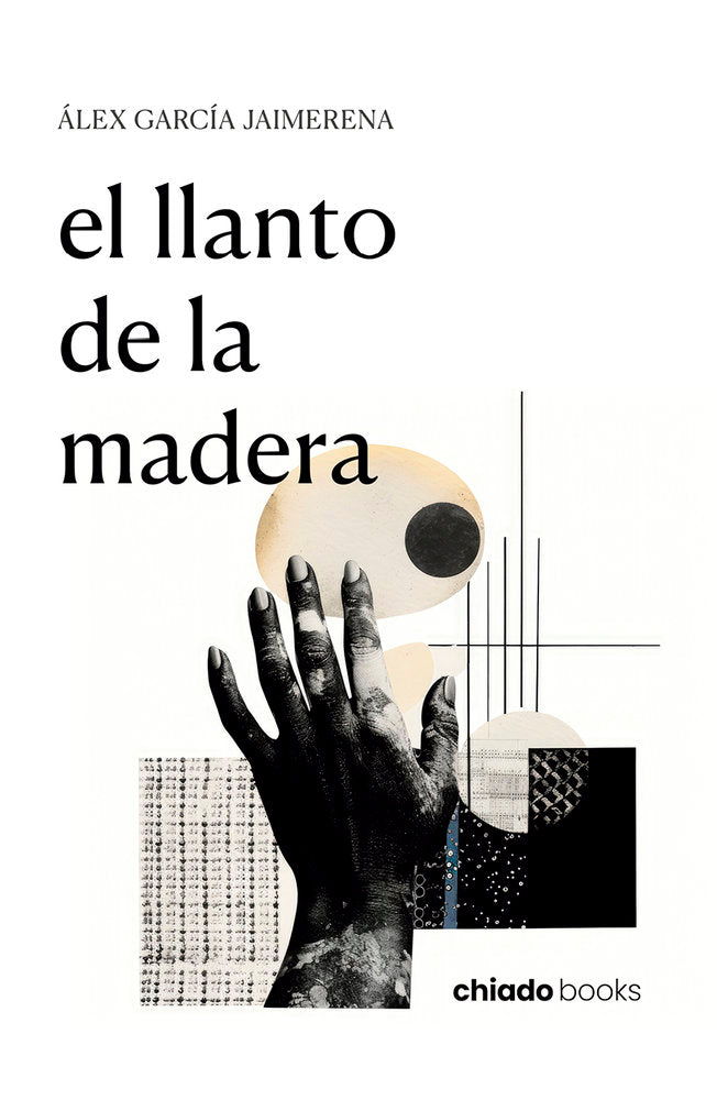 LLANTO DE LA MADERA, EL, de ALEX GARCIA JAIMERENA | portada del libro