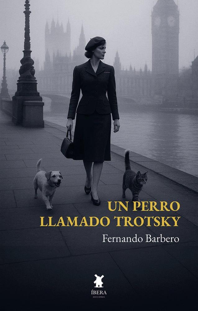 UN PERRO LLAMADO TROTSKY, de FERNANDO BARBERO | portada del libro