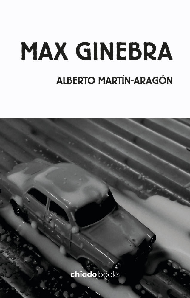 MAX GINEBRA, de ALBERTO MARTIN-ARAGON ALVAREZ | portada del libro