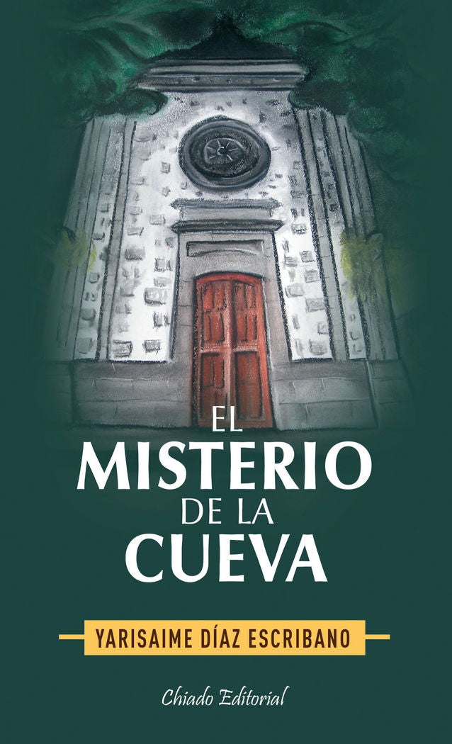 MISTERIO DE LA CUEVA, EL, de DIAZ ESCRIBANO, YARISAIME | portada del libro