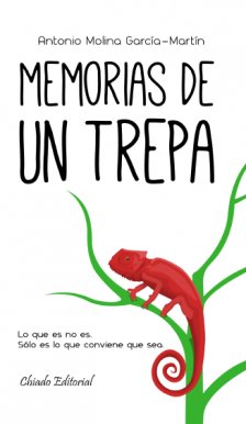 MEMORIAS DE UN TREPA, de GARCíA MARTIN | portada del libro