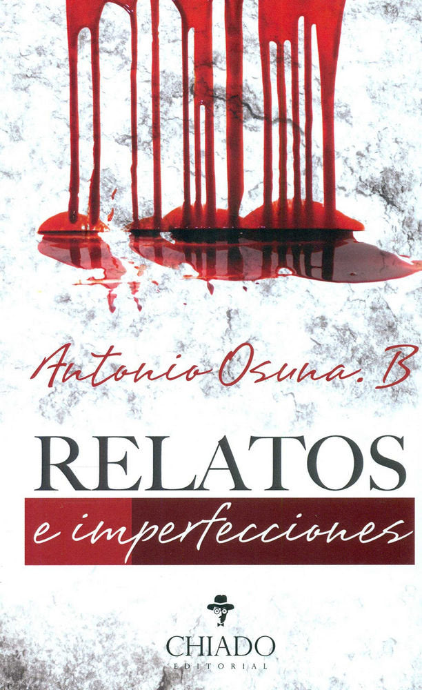 RELATOS E IMPERFECCIONES, de OSUNA B. | portada del libro
