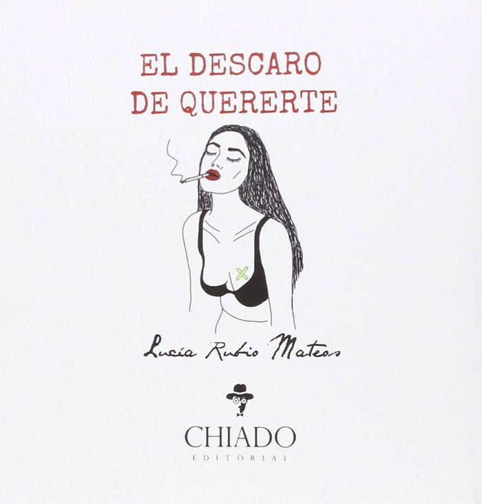 El descaro de quererte, de RUBIO, LUCIA | portada del libro