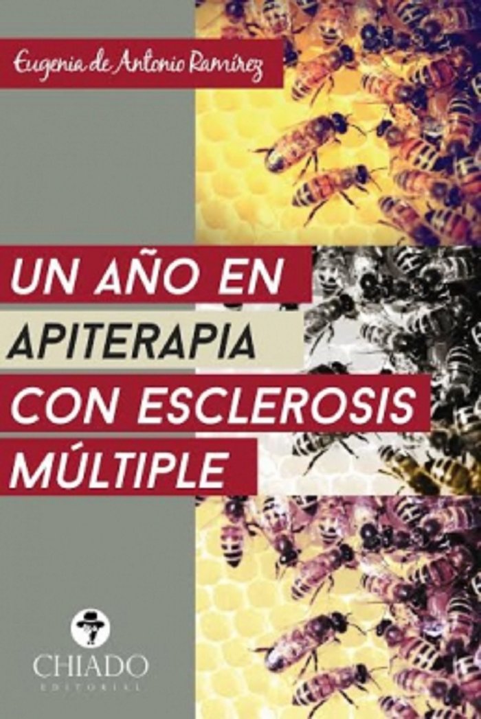 UN AÑO EN APITERAPIA CON ESCLEROSIS MULTIPLE, de DE ANTONIO RAMIREZ EUGENIA | portada del libro