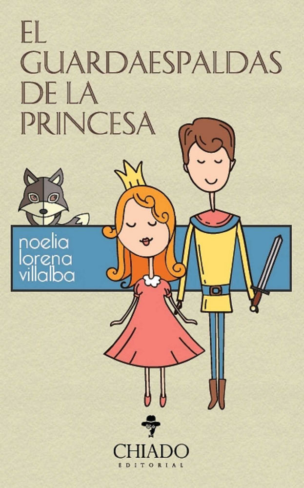 EL GUARDAESPALDAS DE LA PRINCESA, de VILLALBA | portada del libro
