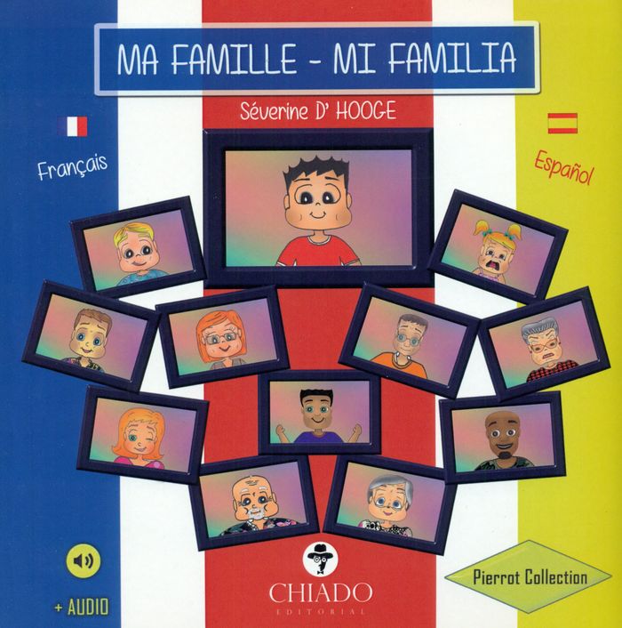 MA FAMILLE-MI FAMILIA. BILINGUE ESPAÑOL FRANCES, de SEVERINE D'HOOGE | portada del libro
