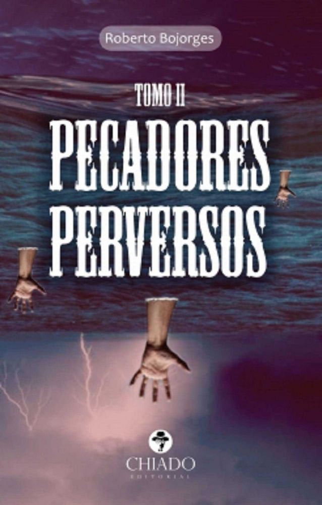 PECADORES PERVERSOS TOMO II, de BOJORGES | portada del libro