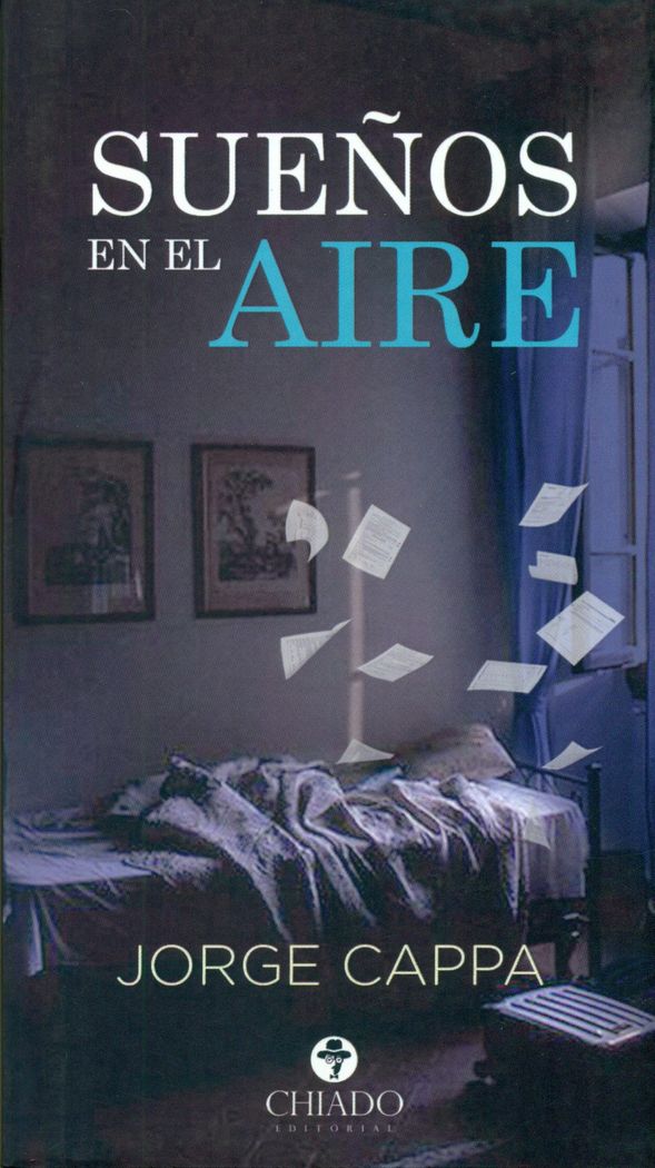 SUEÑOS EN EL AIRE, de CAPPA JORGE | portada del libro