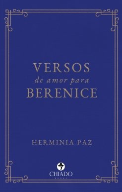VERSOS DE AMOR PARA BERENICE, de HERMINIA PAZ GARCIA CAUSAPE | portada del libro