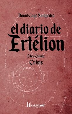 EL DIARIO DE ERTELION, de DAVID GAGO SAMPEDRO | portada del libro