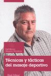 Técnicas y Tácticas del Masaje Deportivo, de MOSQUERO HERNANDEZ, JOSE MANUEL | portada del libro