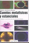 Cuentos Metaf¡sicos y Estanciales, de GARCIA MARIANA, FEDERICO JOSE | portada del libro