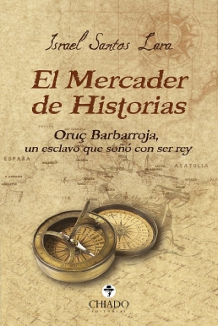 MERCADER DE HISTORIAS,EL, de SANTOS LARA ISRAEL | portada del libro