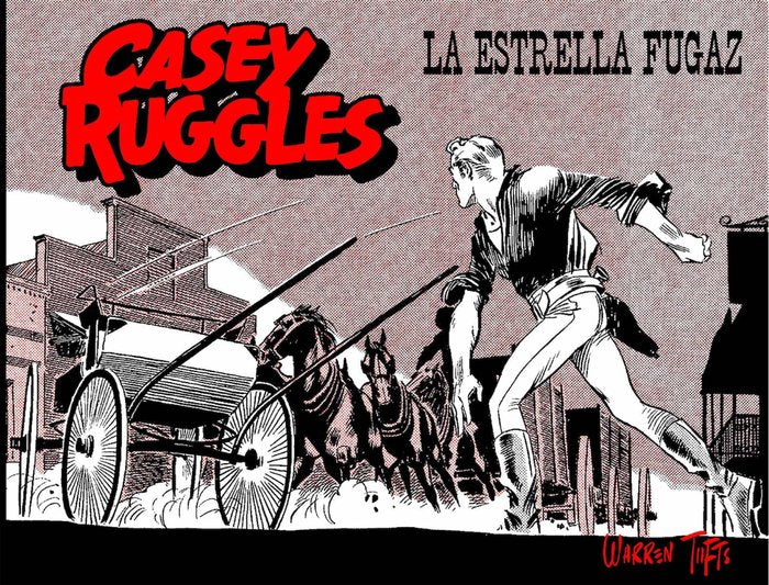 CASEY RUGGLES 03: LA ESTRELLA FUGAZ, de TUFTS, WARREN | portada del libro