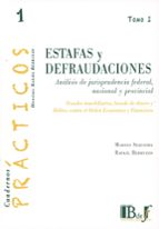 ESTAFAS Y DEFRAUDACIONES TOMO I ANALISIS DE JURISPRUDENCIA, de RAFAEL BERRUEZO | portada del libro