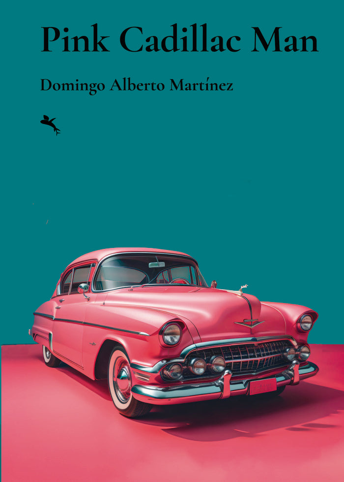 Pink Cadillac Man, de Alberto Martínez, Domingo | portada del libro