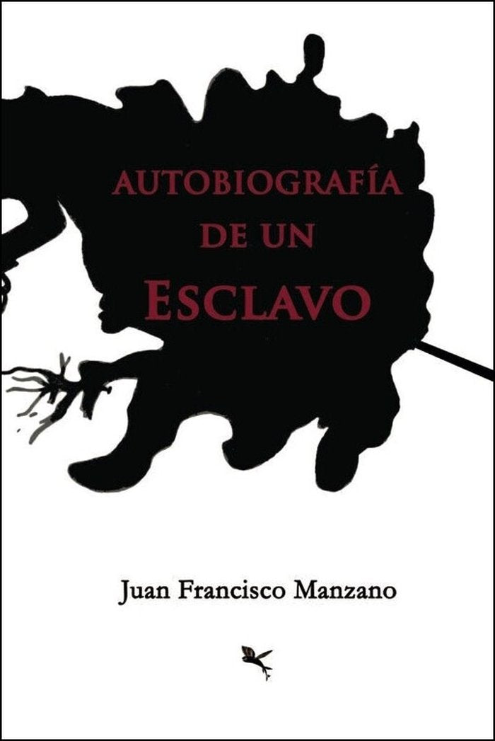 Autobiografía de un esclavo, de Manzano, Juan Francisco | portada del libro