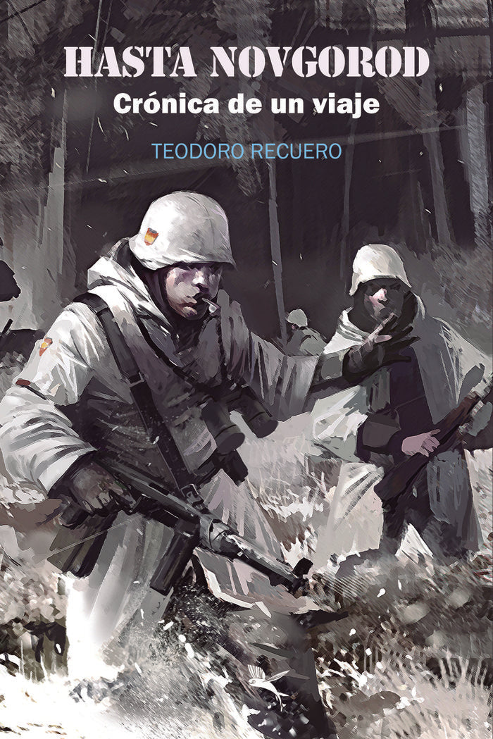 HASTA NOVGOROD CRONICA DE UN VIAJE, de Recuero Pérez, Teodoro | portada del libro