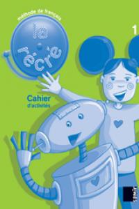 LA RECRE NIVEAU 1CAHIER D´ACTIVITES, de Varios autores | portada del libro