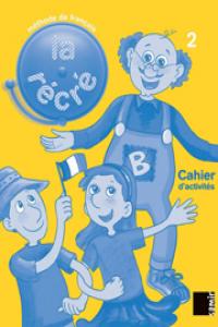 LA RECRE NIVEAU 2CAHIER D´ACTIVITES, de Varios autores | portada del libro