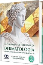 Procedimientos esteticos en dermatologia laser rellenos, de YOON SOO CINDY BAE | portada del libro