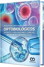Ortobiologicos avances y aplicaciones clinicas en medicina, de RACHEL M. FRANK | portada del libro