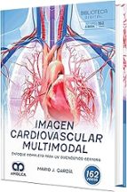 Imagen cardiovascular multimodal enfoque completo para diag, de MARIO J. GARCIA | portada del libro