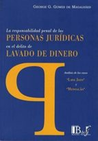 RESPONSABILIDAD PENAL DE LAS PERSONAS JURIDICAS EN, de GEORGE G. GOMES DE MAGALHAES | portada del libro