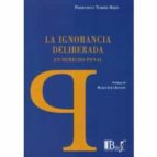 IGNORANCIA DELIBERADA EN DERECHO PENAL, de FRANCISCO TOMAS RIZZI | portada del libro